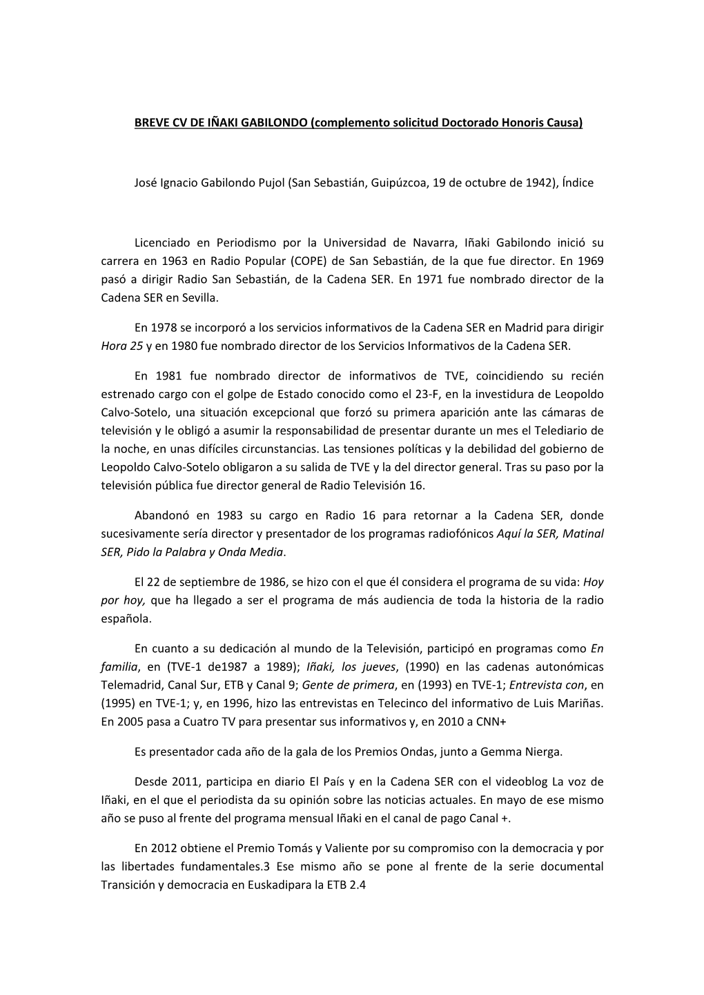 BREVE CV DE IÑAKI GABILONDO (Complemento Solicitud Doctorado Honoris Causa)
