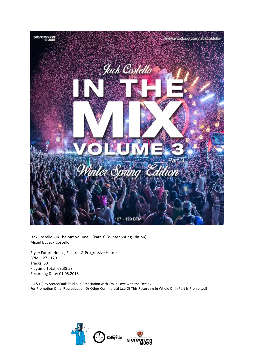 Jack Costello - in the Mix Volume 3 (Part 3) (Winter Spring Edition) Mixed by Jack Costello