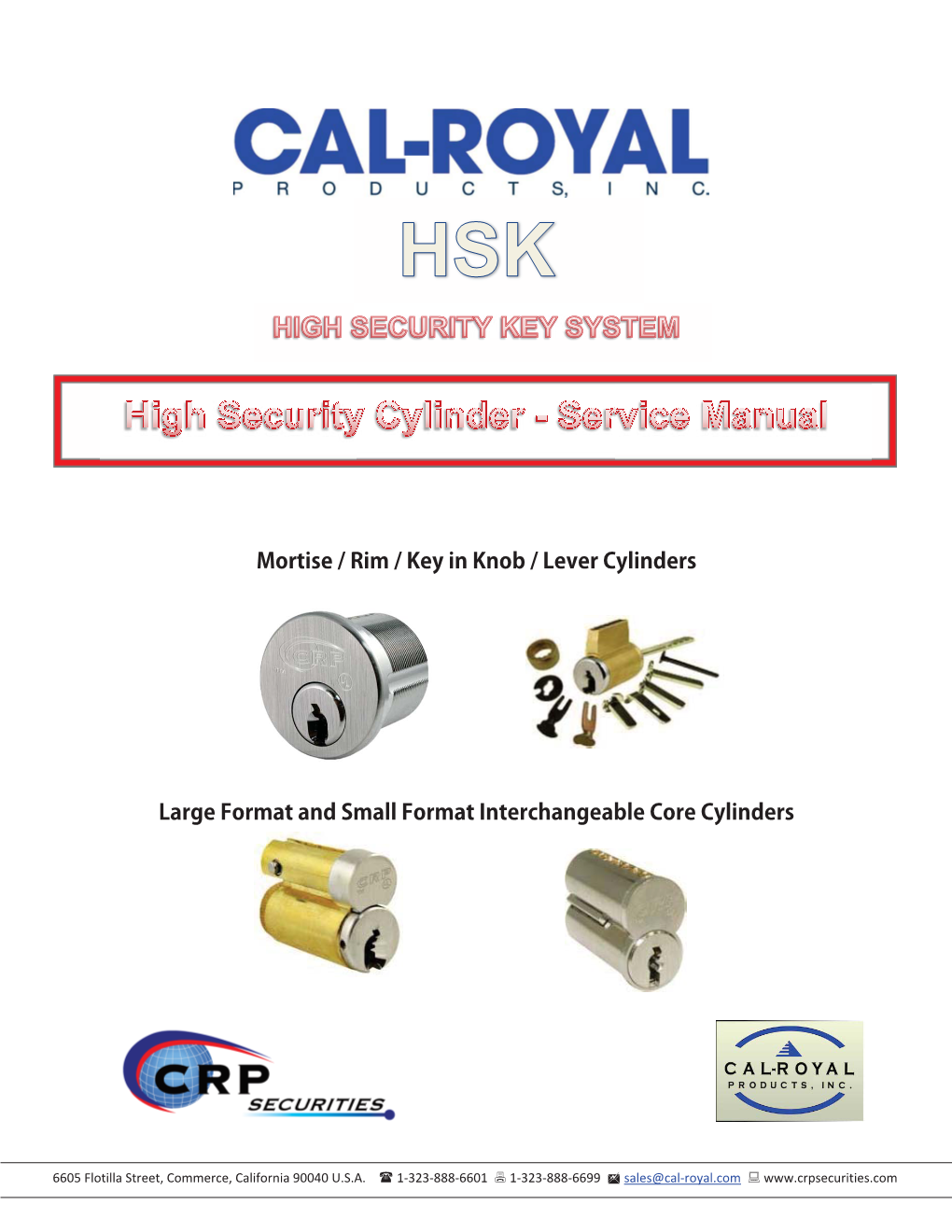 Mortise / Rim / Key in Knob / Lever Cylinders Large Format and Small