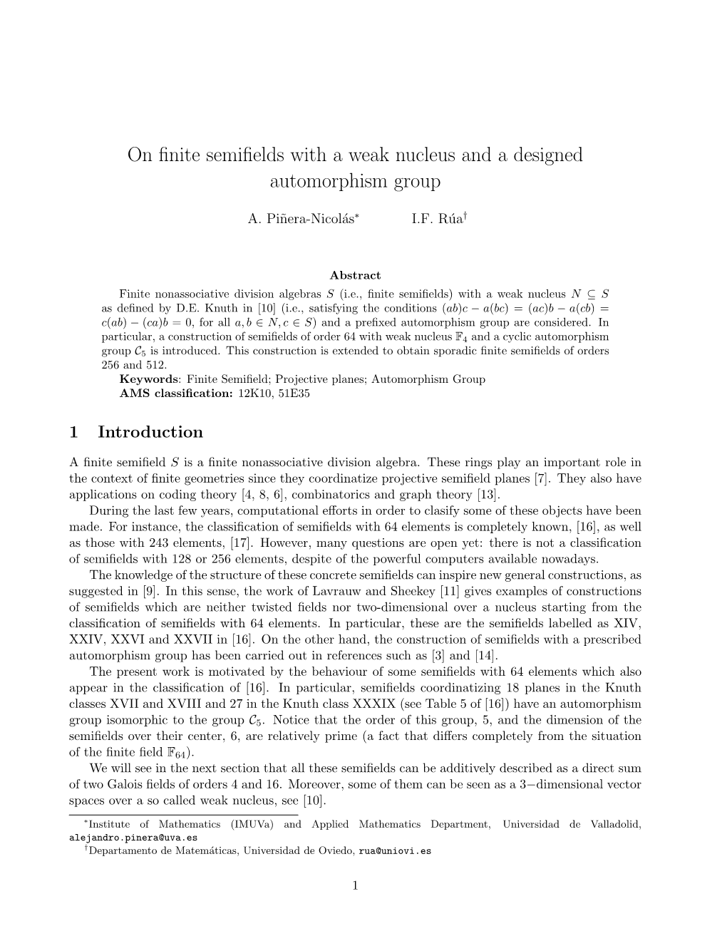 On Finite Semifields with a Weak Nucleus and a Designed