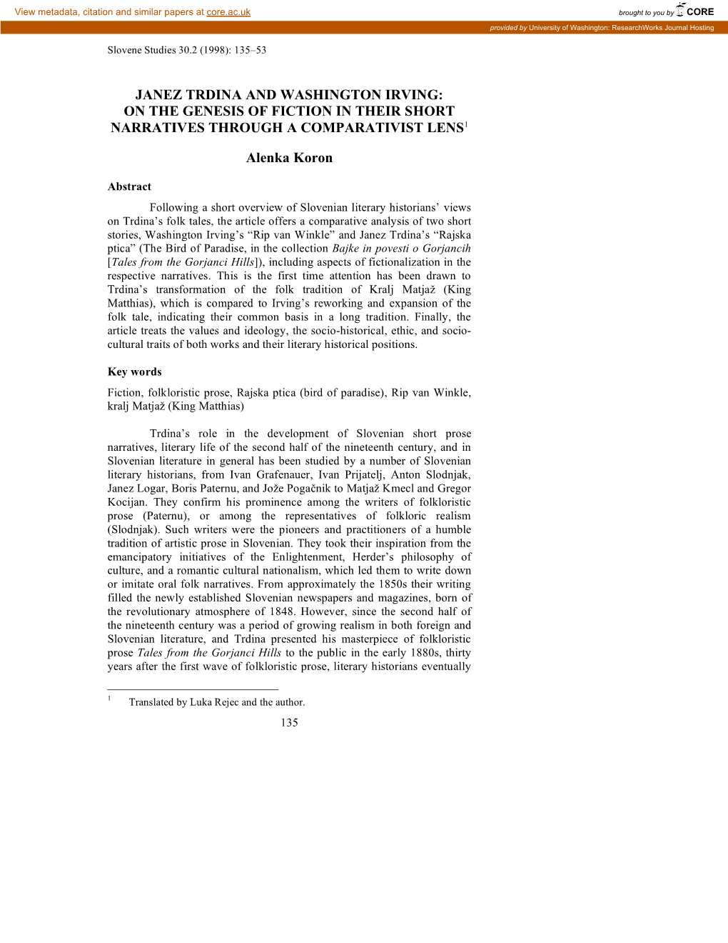 JANEZ TRDINA and WASHINGTON IRVING: on the GENESIS of FICTION in THEIR SHORT NARRATIVES THROUGH a COMPARATIVIST LENS1 Alenka Ko