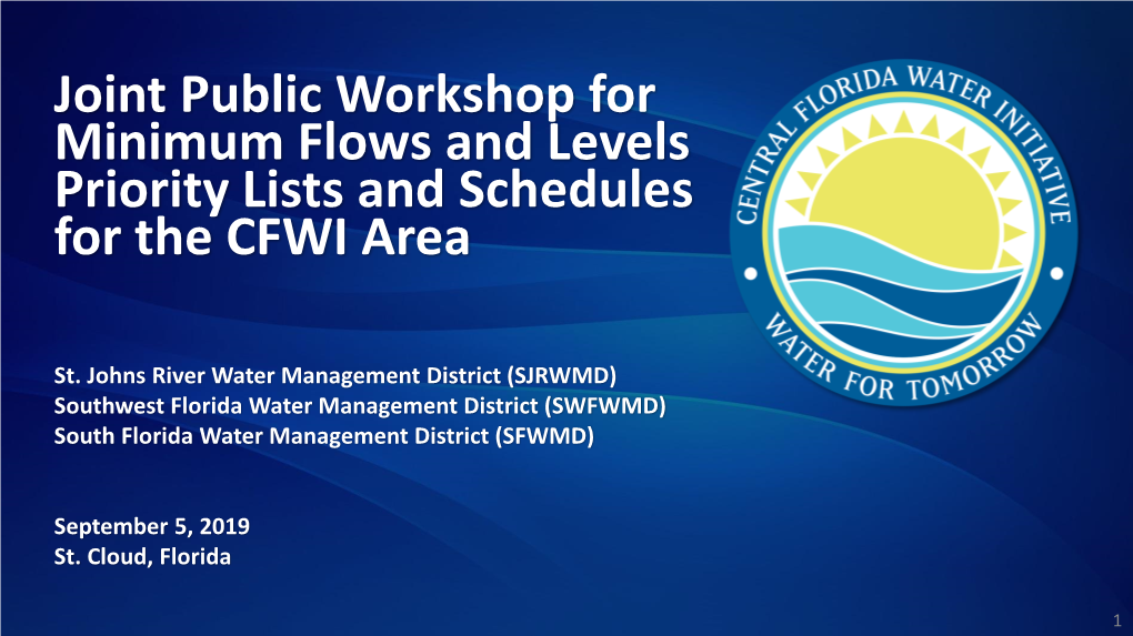 Joint Public Workshop for Minimum Flows and Levels Priority Lists and Schedules for the CFWI Area