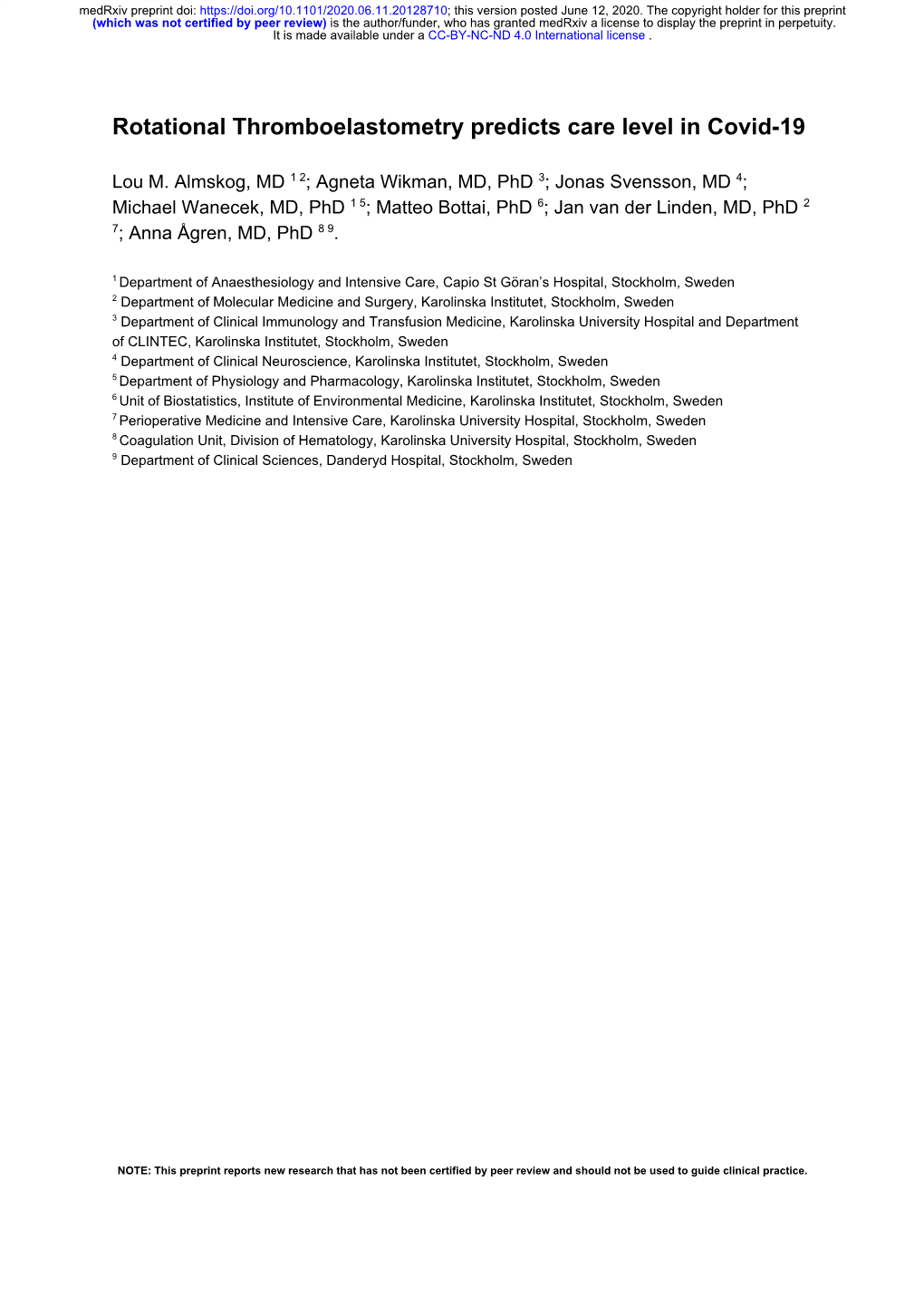 Rotational Thromboelastometry Predicts Care Level in Covid-19