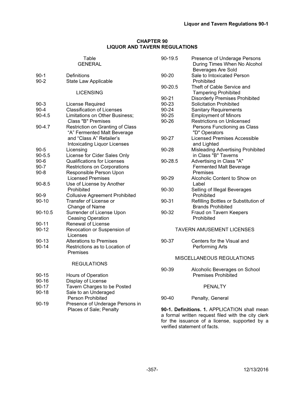 Liquor and Tavern Regulations 90-1 -357