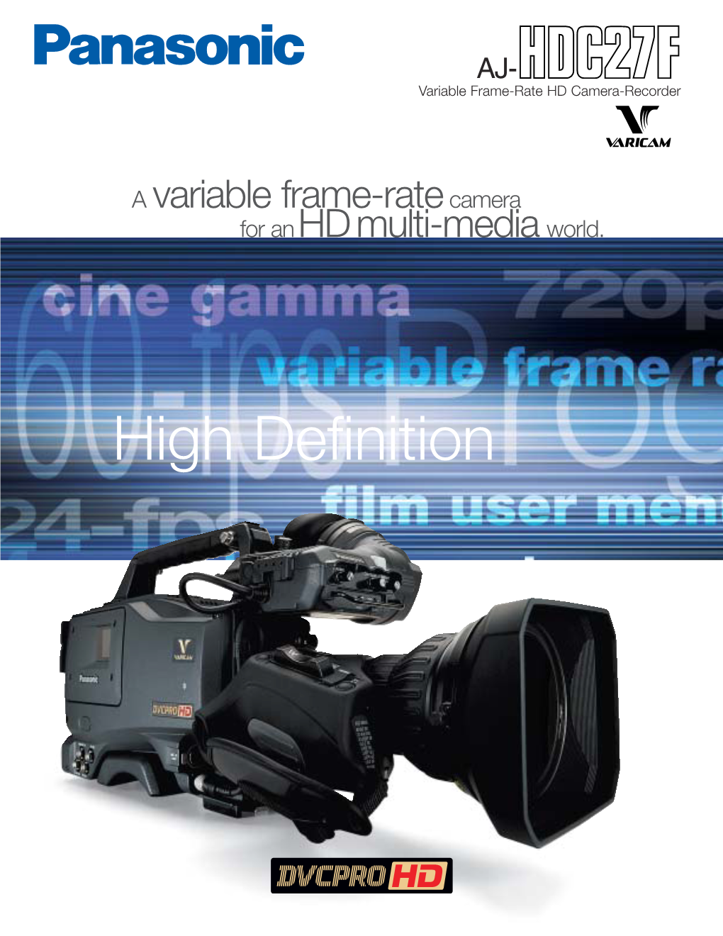 AJ- Variable Frame-Rate HD Camera-Recorder