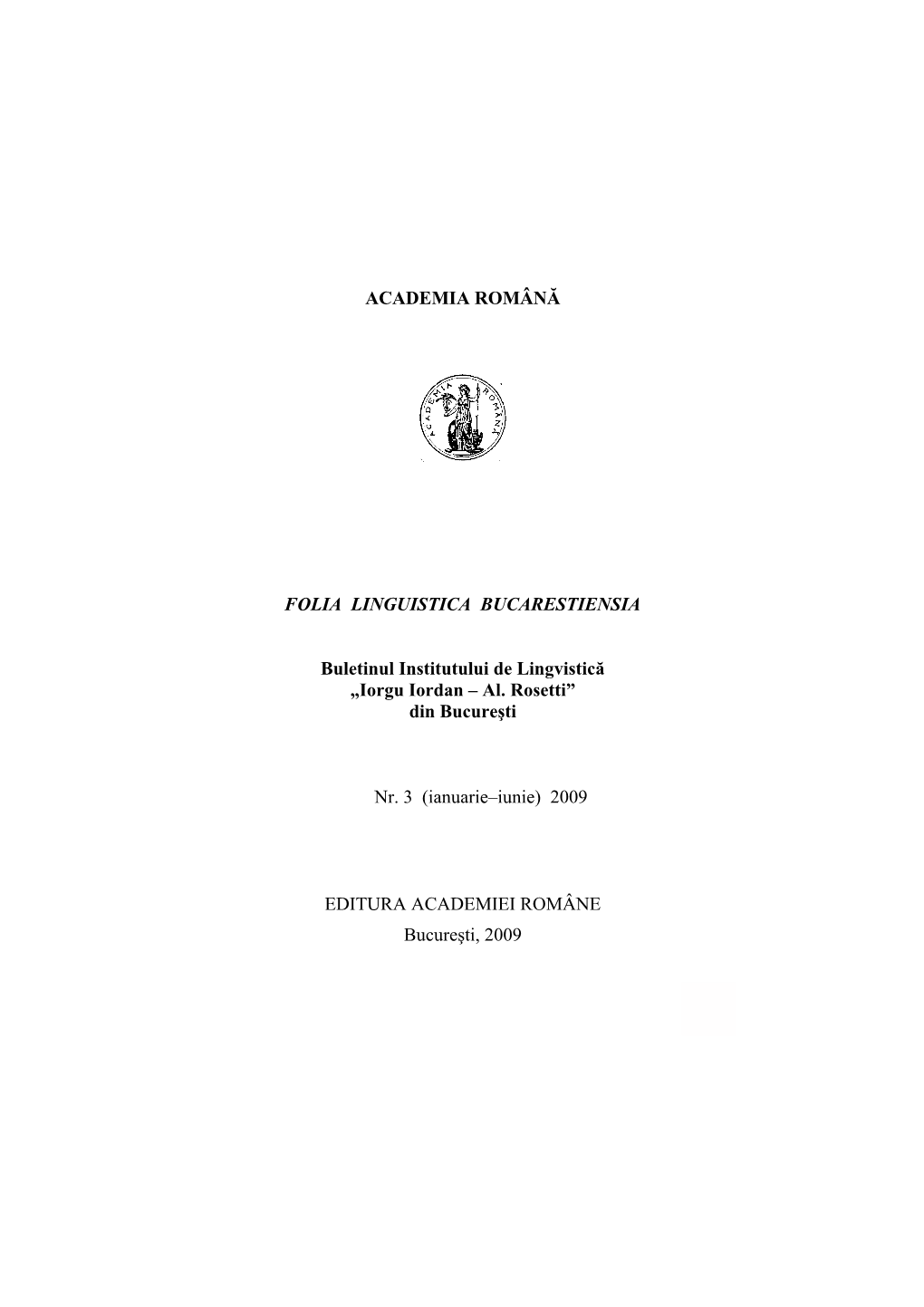 Iorgu Iordan – Al. Rosetti” Din Bucureşti