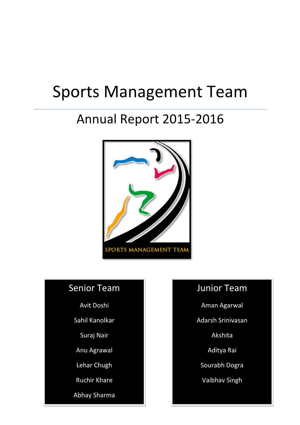 Sports Management Team Annual Report 2015-2016