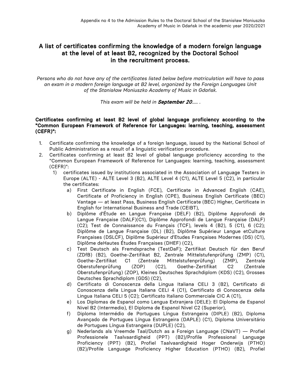 A List of Certificates Confirming the Knowledge of a Modern Foreign Language at the Level of at Least B2, Recognized by the Doctoral School in the Recruitment Process