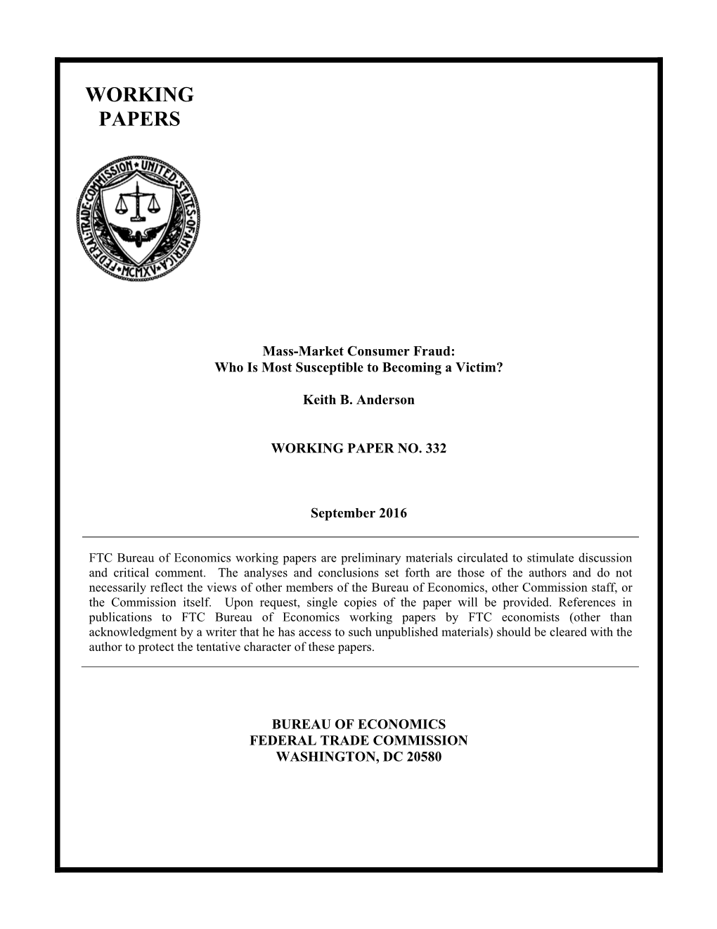 Mass-Market Consumer Fraud: Who Is Most Susceptible to Becoming a Victim?