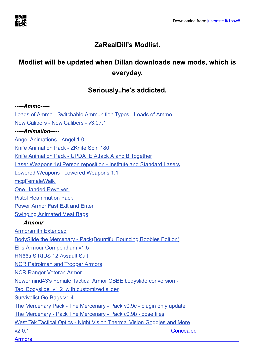 Zarealdill's Modlist. Modlist Will Be Updated When Dillan Downloads