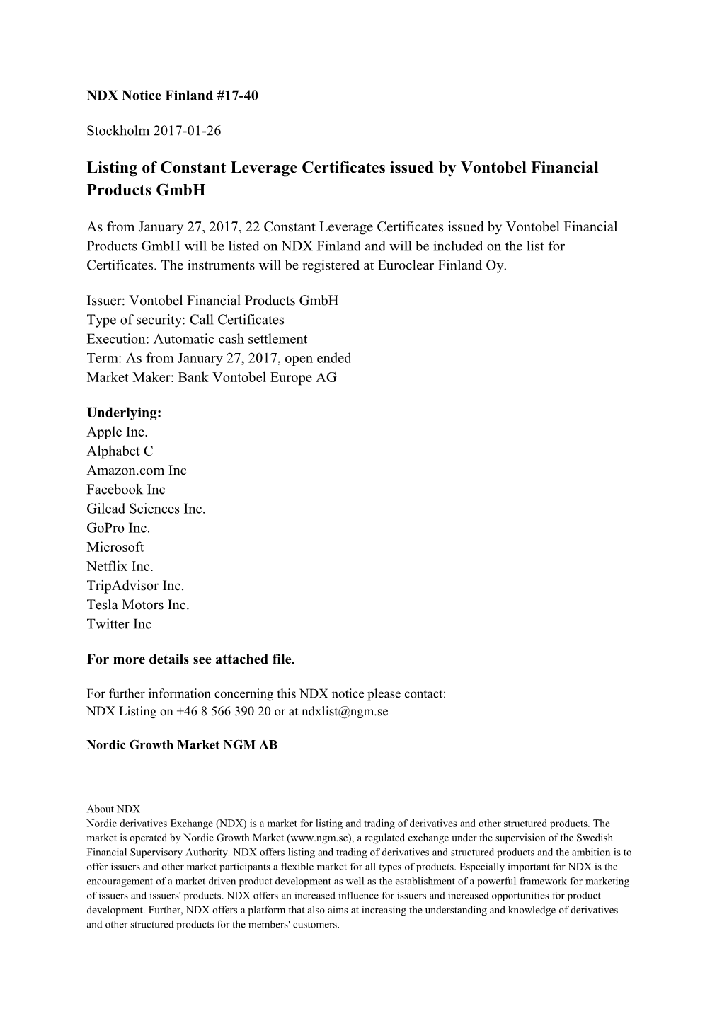 Listing of Constant Leverage Certificates Issued by Vontobel Financial Products Gmbh