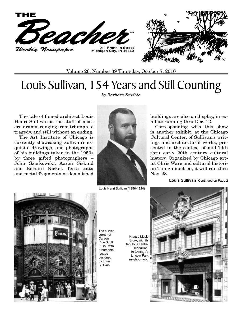 Louis Sullivan, 154 Years and Still Counting by Barbara Stodola