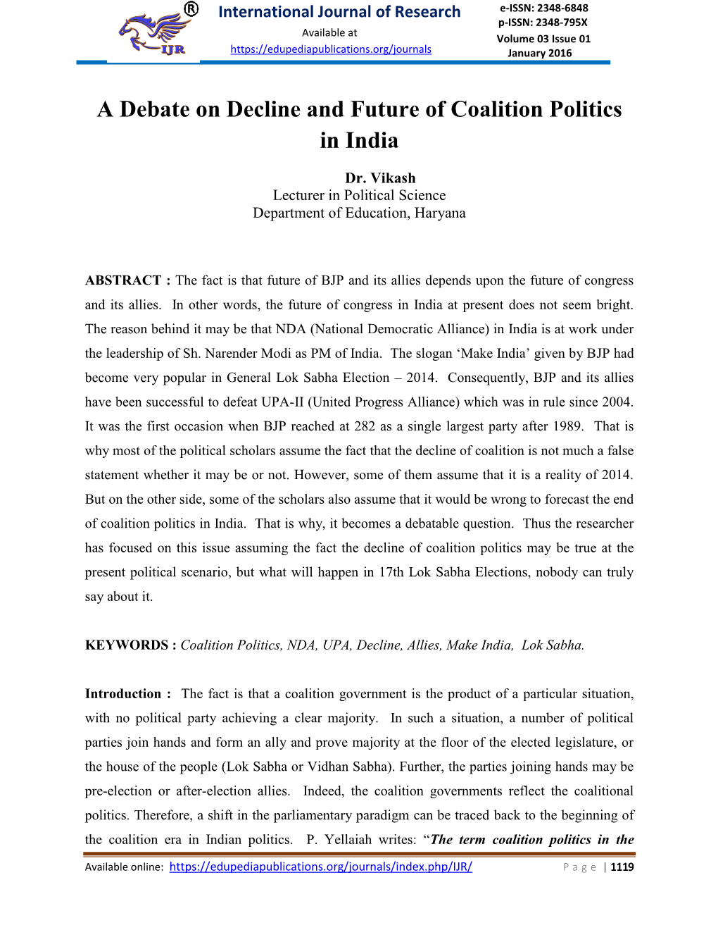 A Debate on Decline and Future of Coalition Politics in India