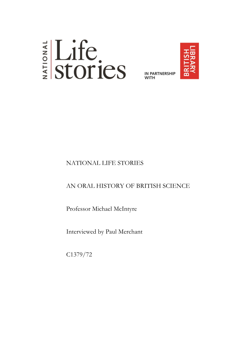 National Life Stories an Oral History of British Science