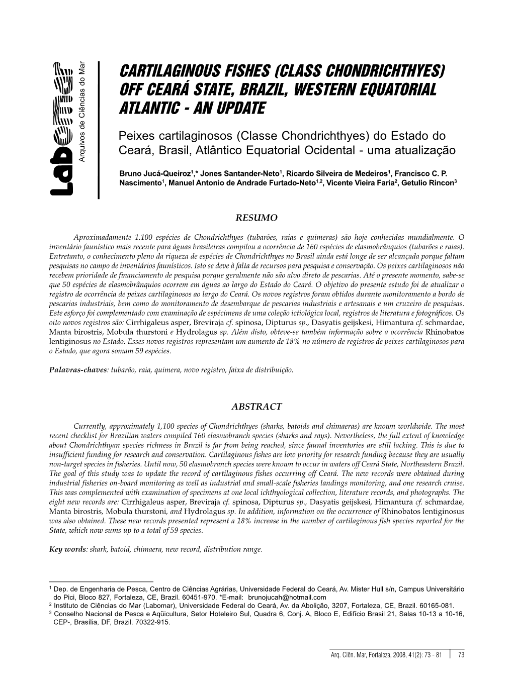 Cartilaginous Fishes (Class Chondrichthyes) Off Ceará State, Brazil, Western Equatorial Atlantic - an Update