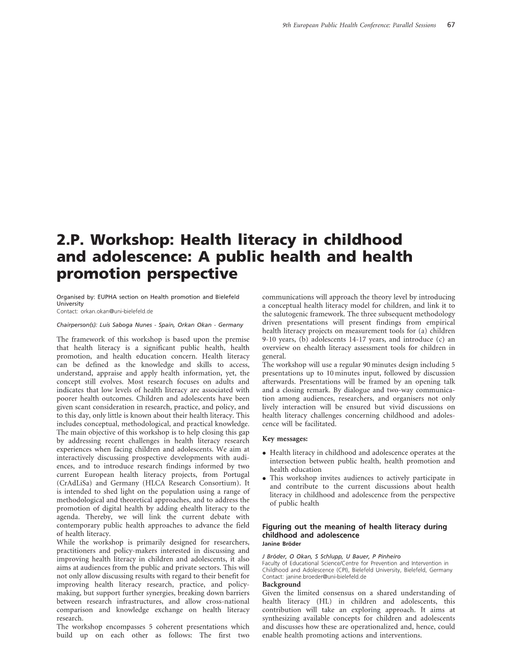 2.P. Workshop: Health Literacy in Childhood and Adolescence: a Public Health and Health Promotion Perspective