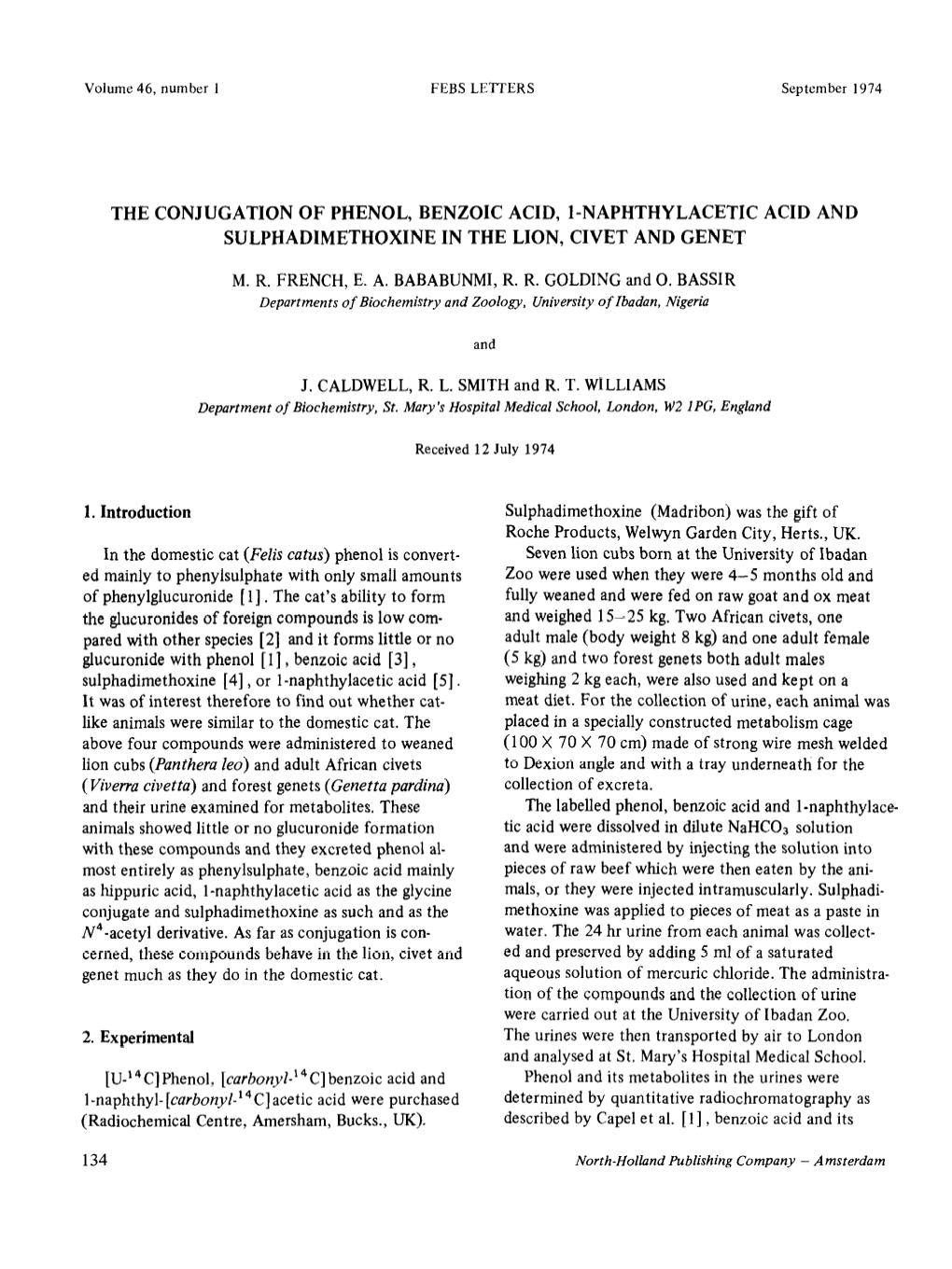 The Conjugation of Phenol, Benzoic Acid, I-Naphthylacetic Acid and Sulphadimethoxine in the Lion, Civet and Genet