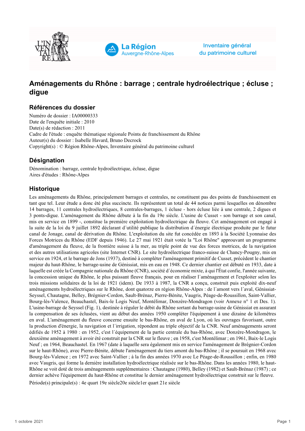 Aménagements Du Rhône : Barrage ; Centrale Hydroélectrique ; Écluse ; Digue