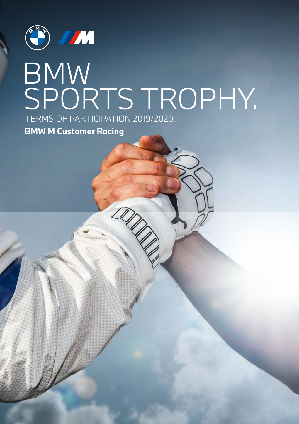 Bmw Sports Trophy. Terms of Participation 2019/2020
