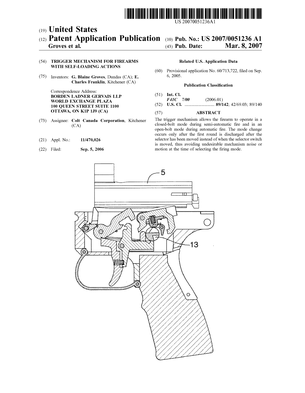 (12) Patent Application Publication (10) Pub. No.: US 2007/0051236A1 Groves Et Al