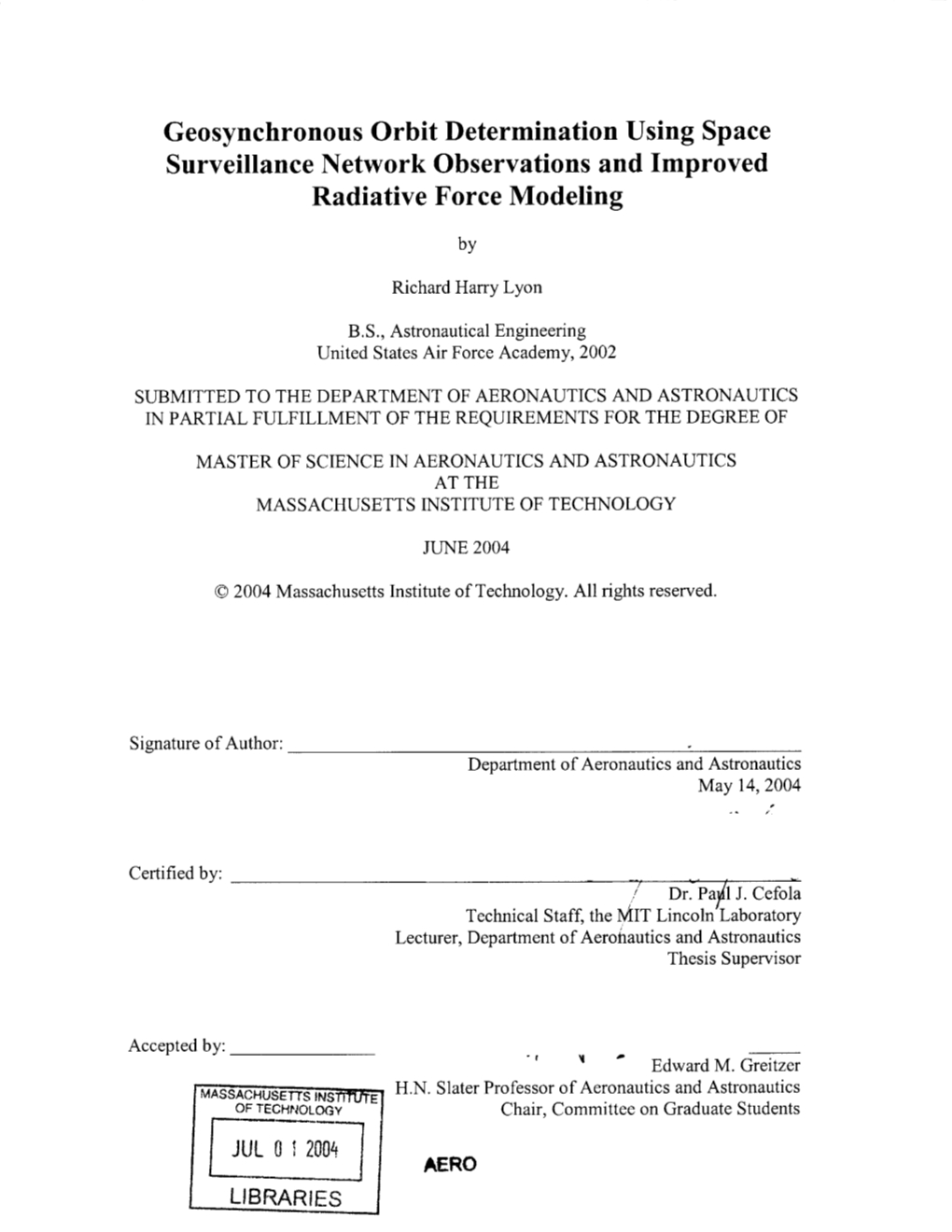 Geosynchronous Orbit Determination Using Space Surveillance Network Observations and Improved Radiative Force Modeling