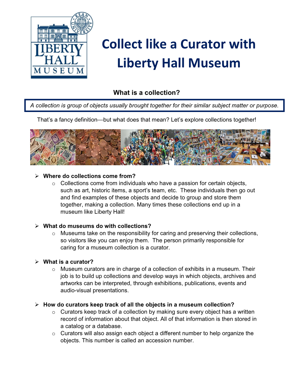 Collect Like a Curator with Liberty Hall Museum