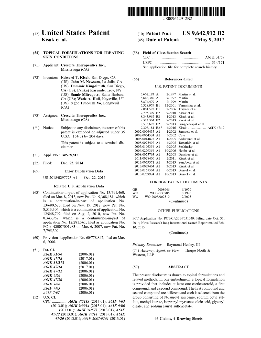 (12) United States Patent (10) Patent No.: US 9,642,912 B2 Kisak Et Al