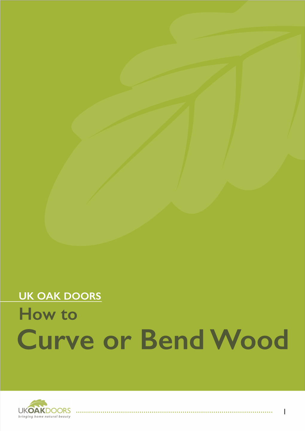 UK OAK DOORS How to Curve Or Bend Wood