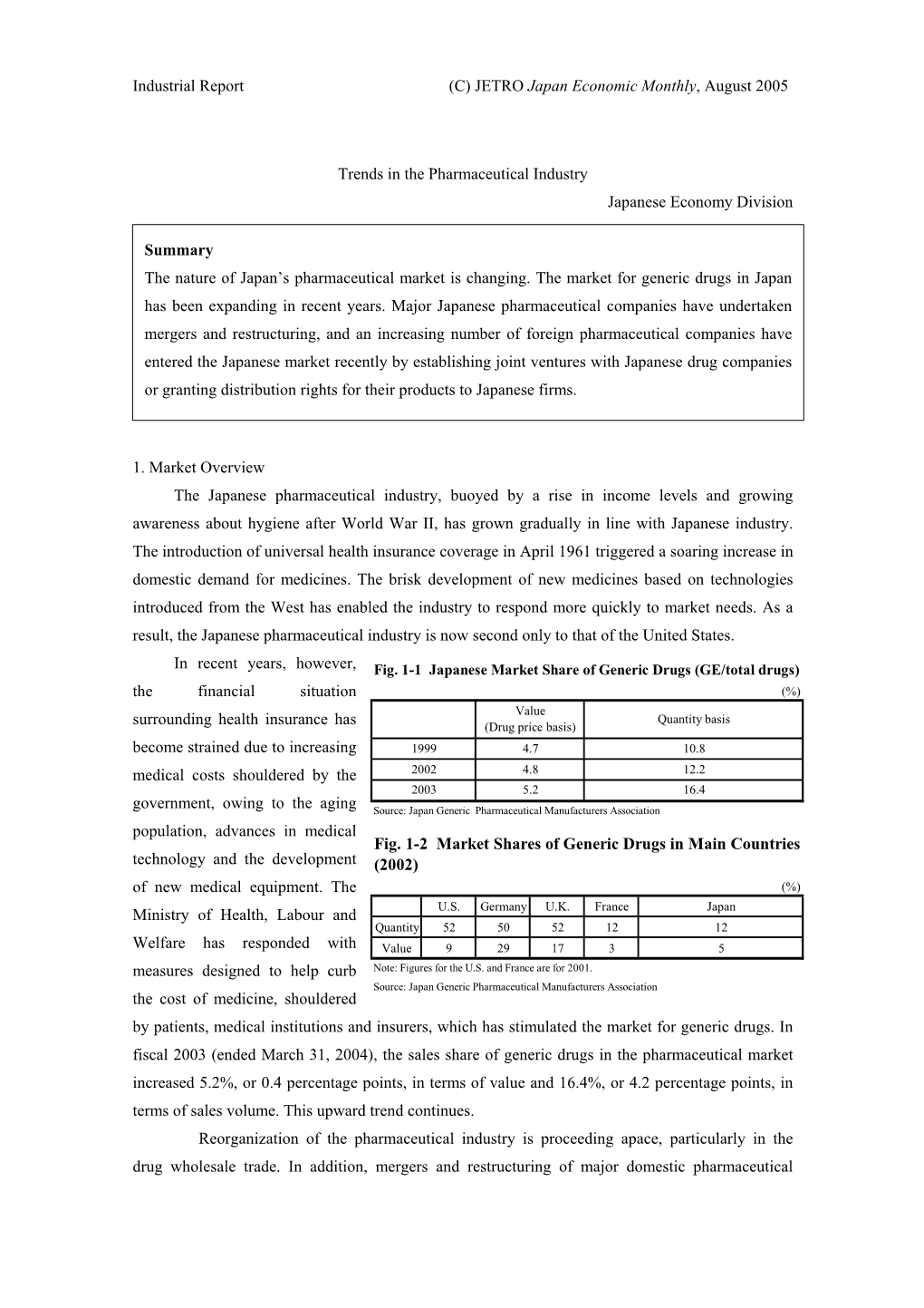 Industrial Report (C) JETRO Japan Economic Monthly, August 2005