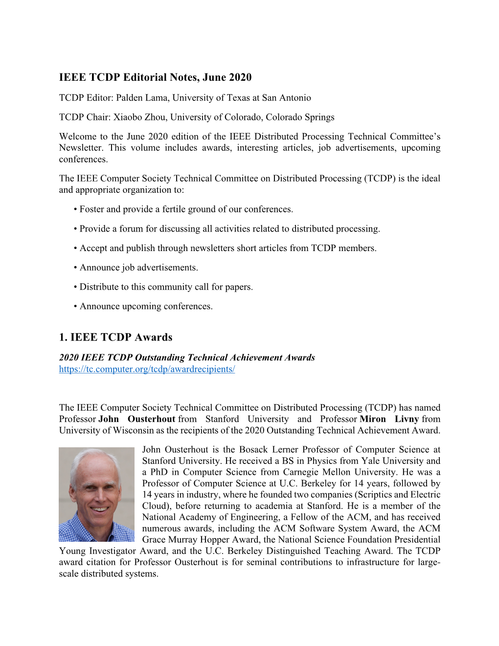 IEEE TCDP Editorial Notes, June 2020 1. IEEE TCDP Awards