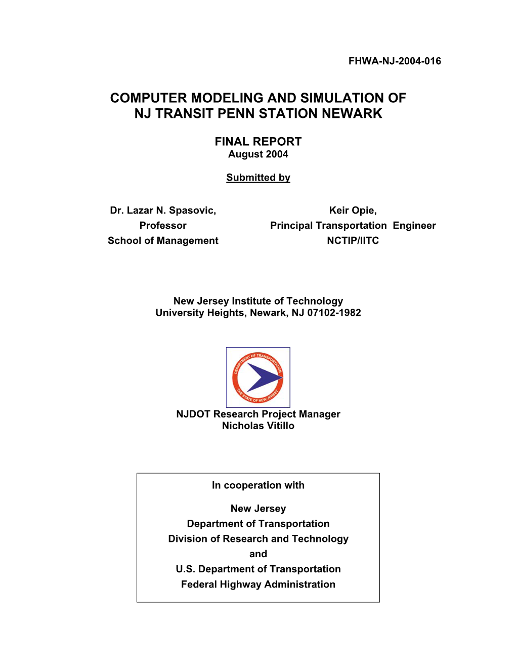 Computer Modeling and Simulation of Nj Transit Penn Station Newark