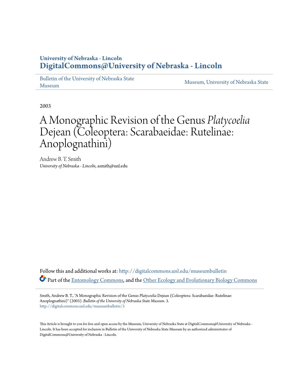 A Monographic Revision of the Genus Platycoelia Dejean (Coleoptera: Scarabaeidae: Rutelinae: Anoplognathini) Andrew B
