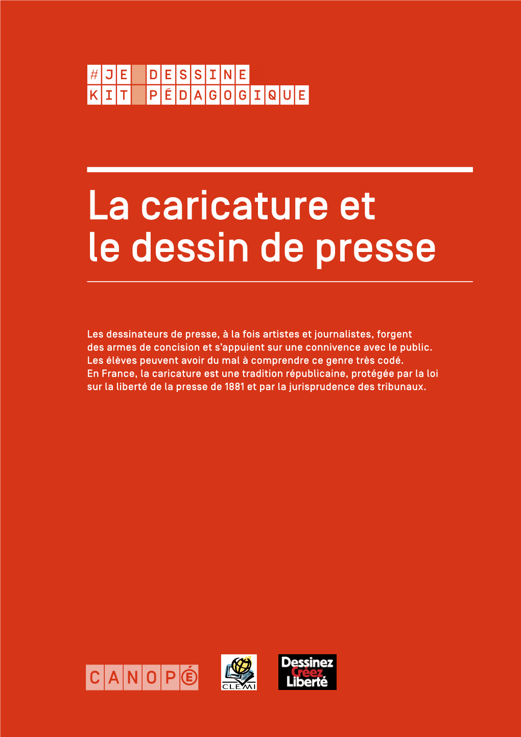 La Caricature Et Le Dessin De Presse