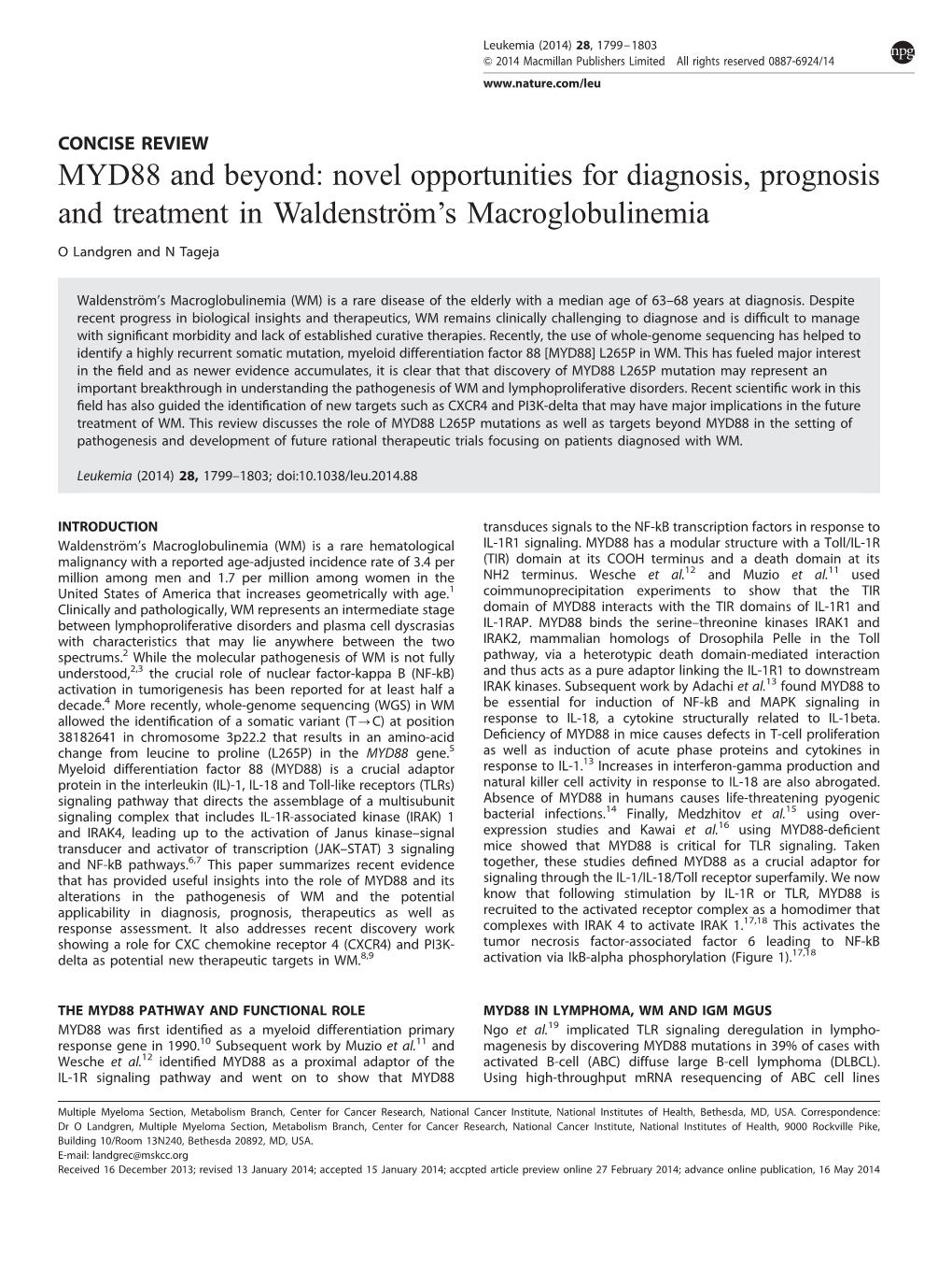 MYD88 and Beyond: Novel Opportunities for Diagnosis, Prognosis and Treatment in Waldenstro¨M’S Macroglobulinemia