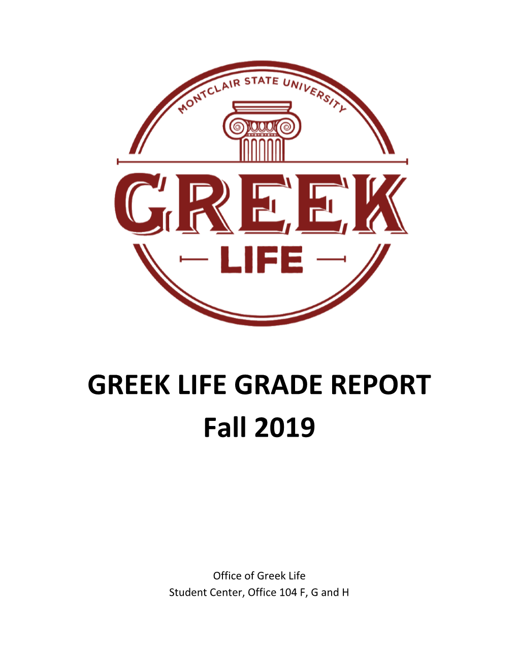 GREEK LIFE GRADE REPORT Fall 2019