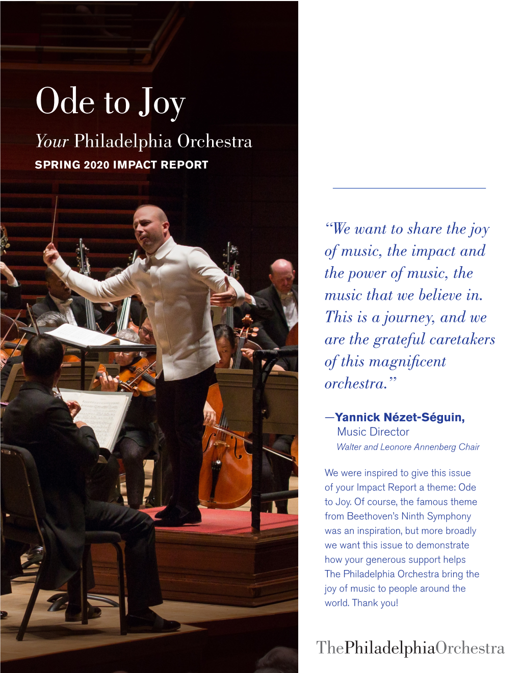 Ode to Joy Your Philadelphia Orchestra SPRING 2020 IMPACT REPORT
