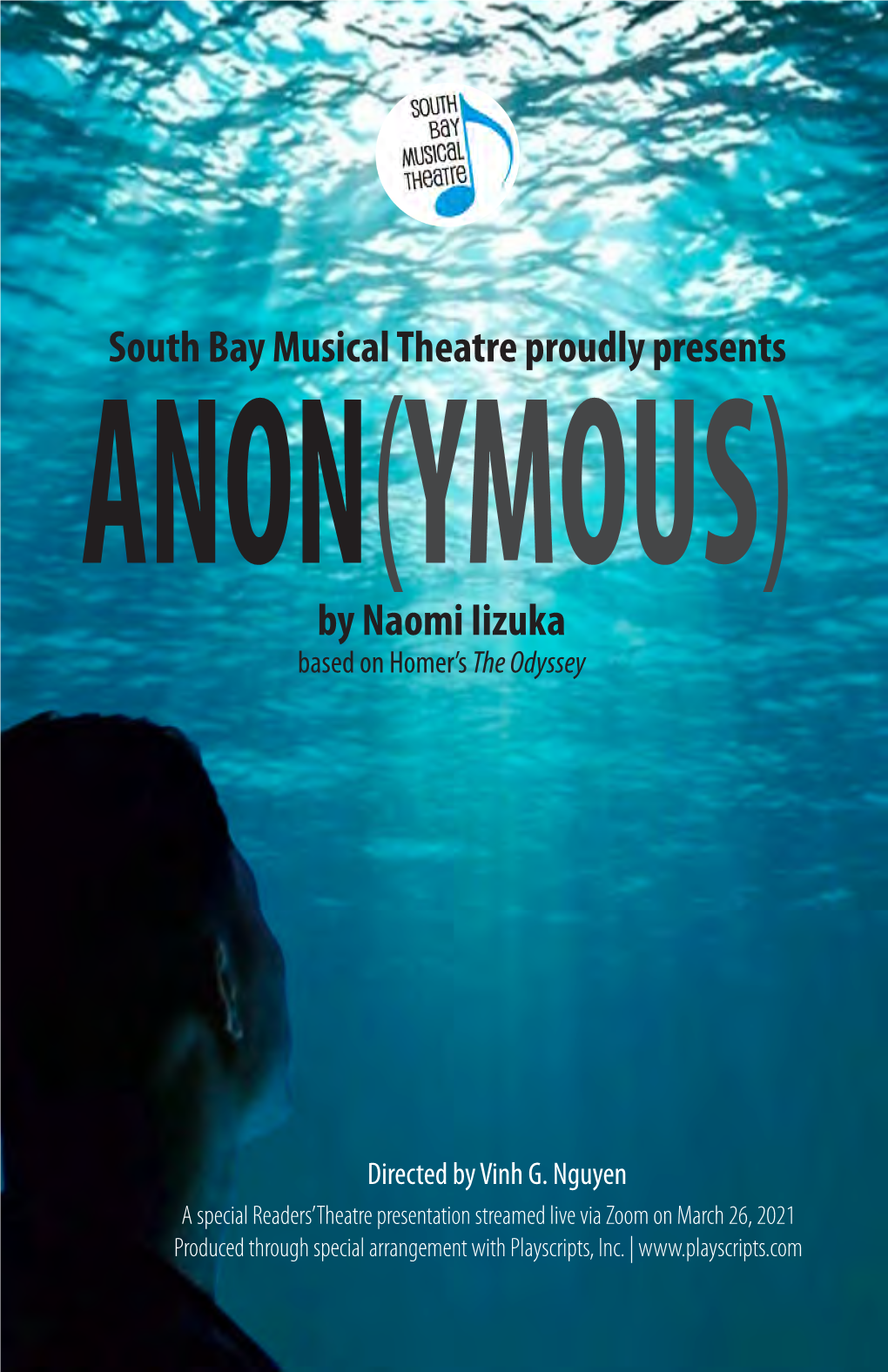 South Bay Musical Theatre Proudly Presents by Naomi Iizuka