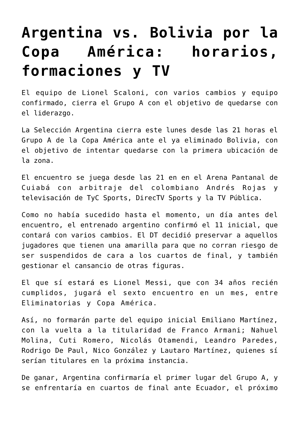Argentina Vs. Bolivia Por La Copa América: Horarios, Formaciones Y TV