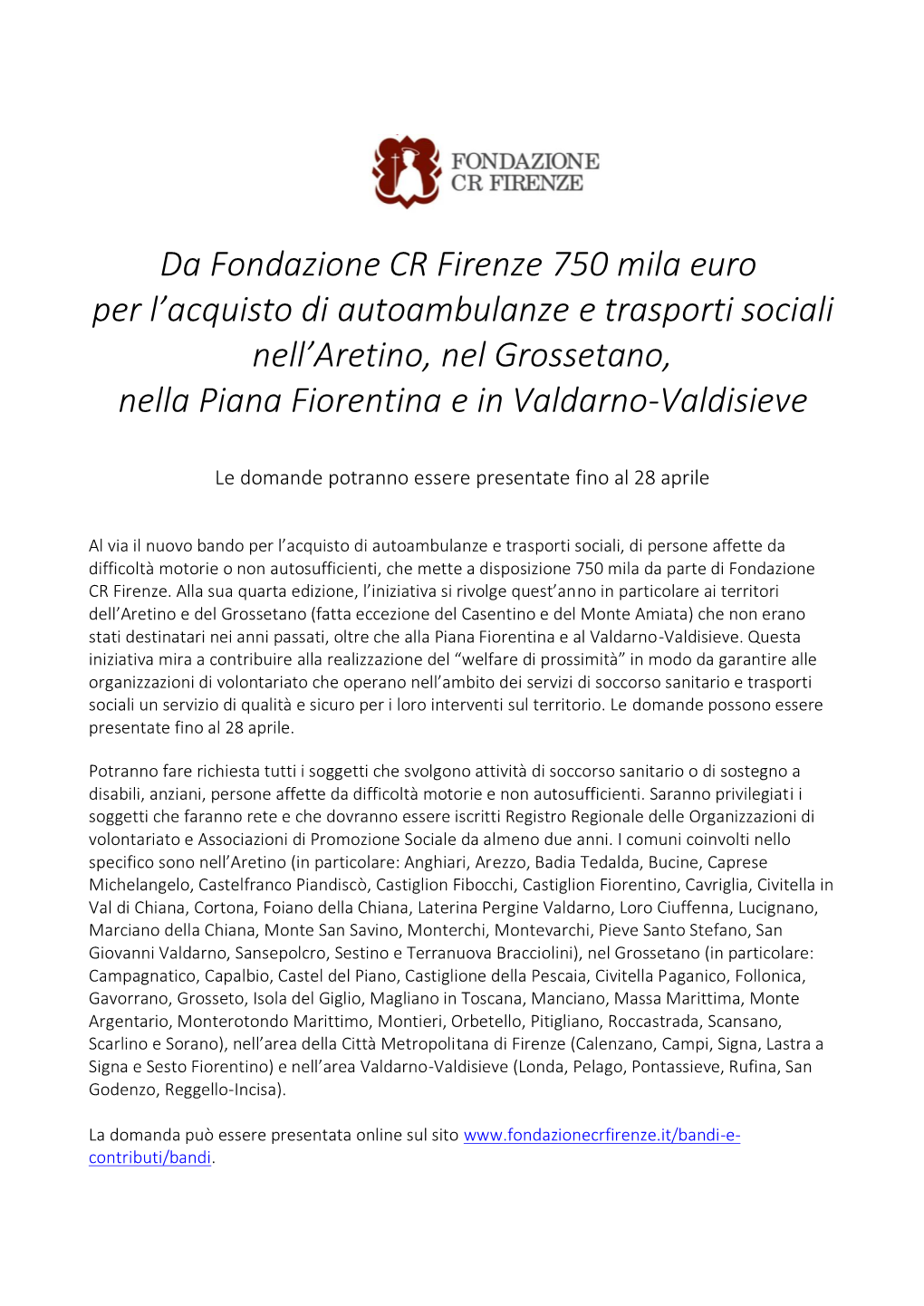 Da Fondazione CR Firenze 750 Mila Euro Per L'acquisto Di Autoambulanze E Trasporti Sociali Nell'aretino, Nel Grossetano, N