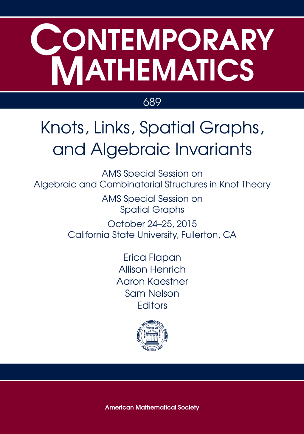 Knots, Links, Spatial Graphs, and Algebraic Invariants