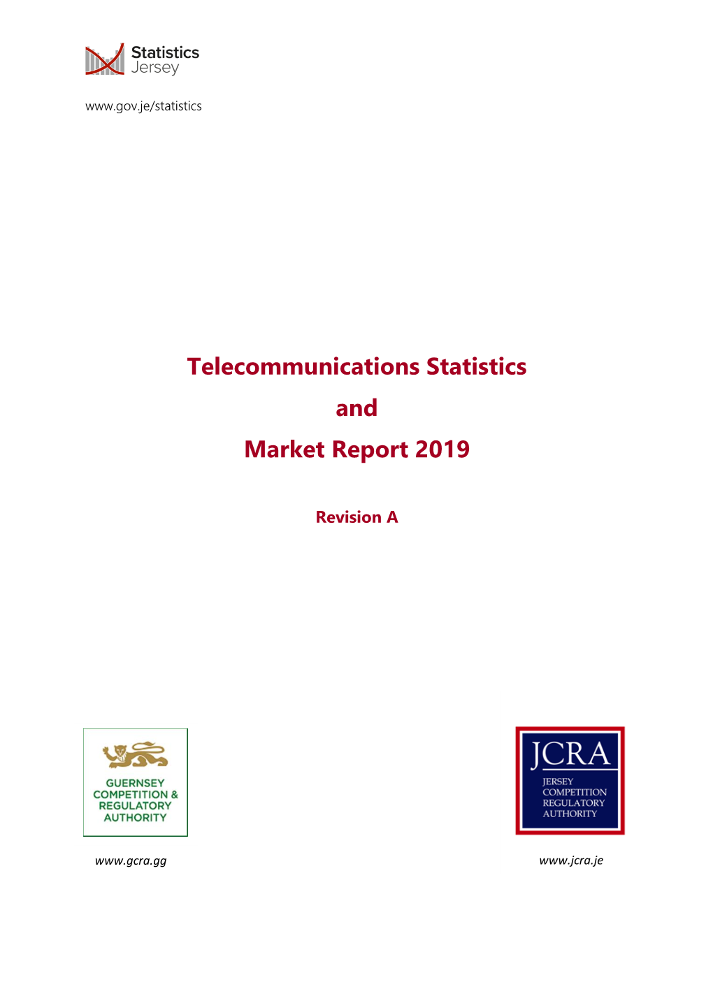Telecommunications Statistics and Market Report 2019