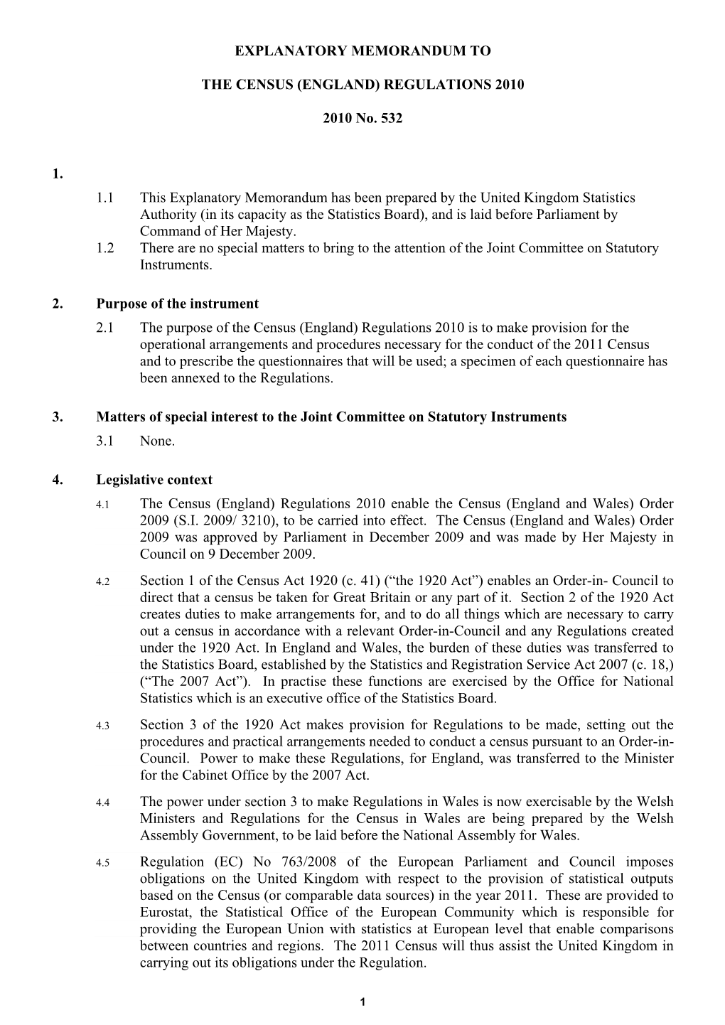 Explanatory Memorandum to the Census