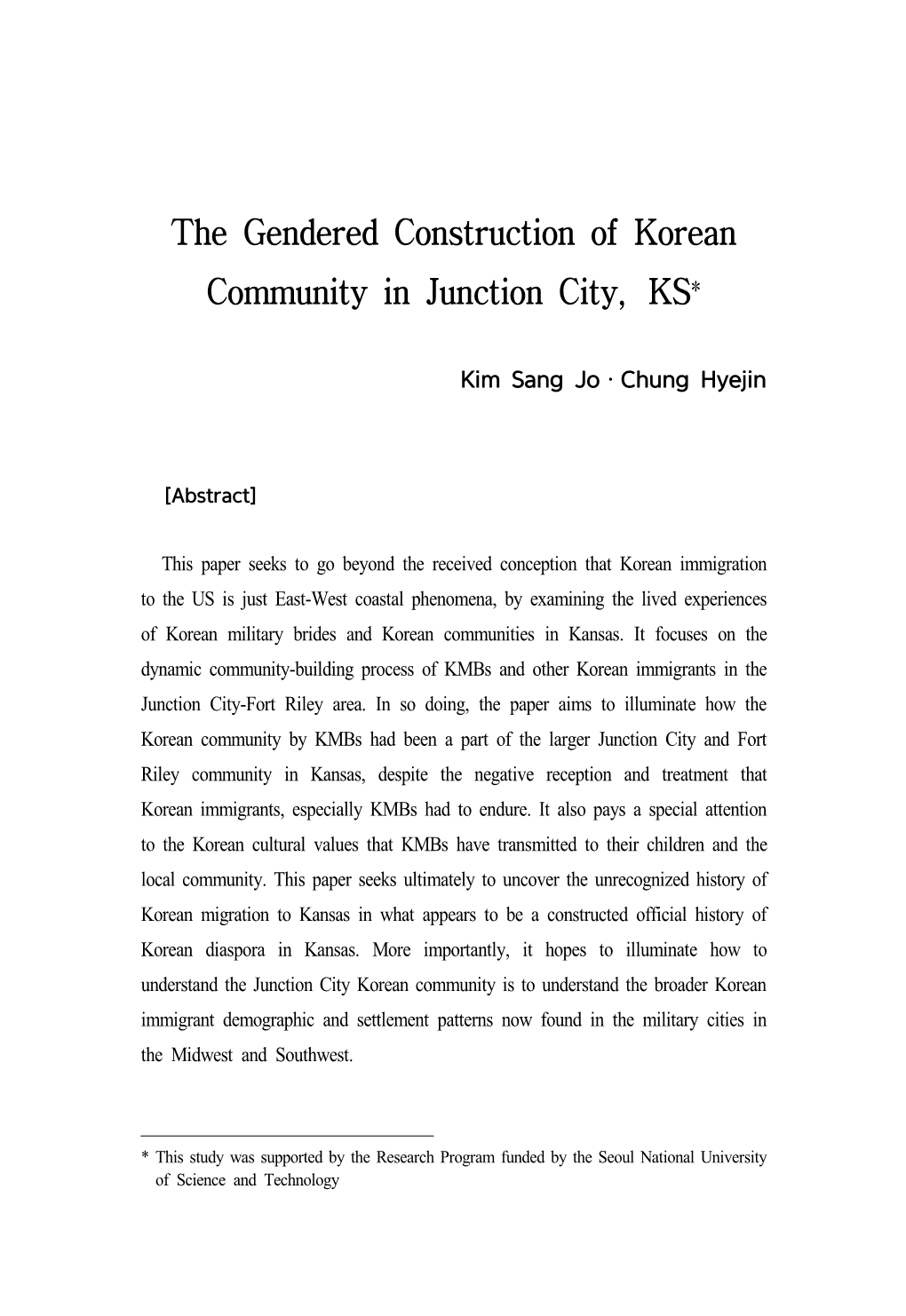 The Gendered Construction of Korean Community in Junction City, KS*