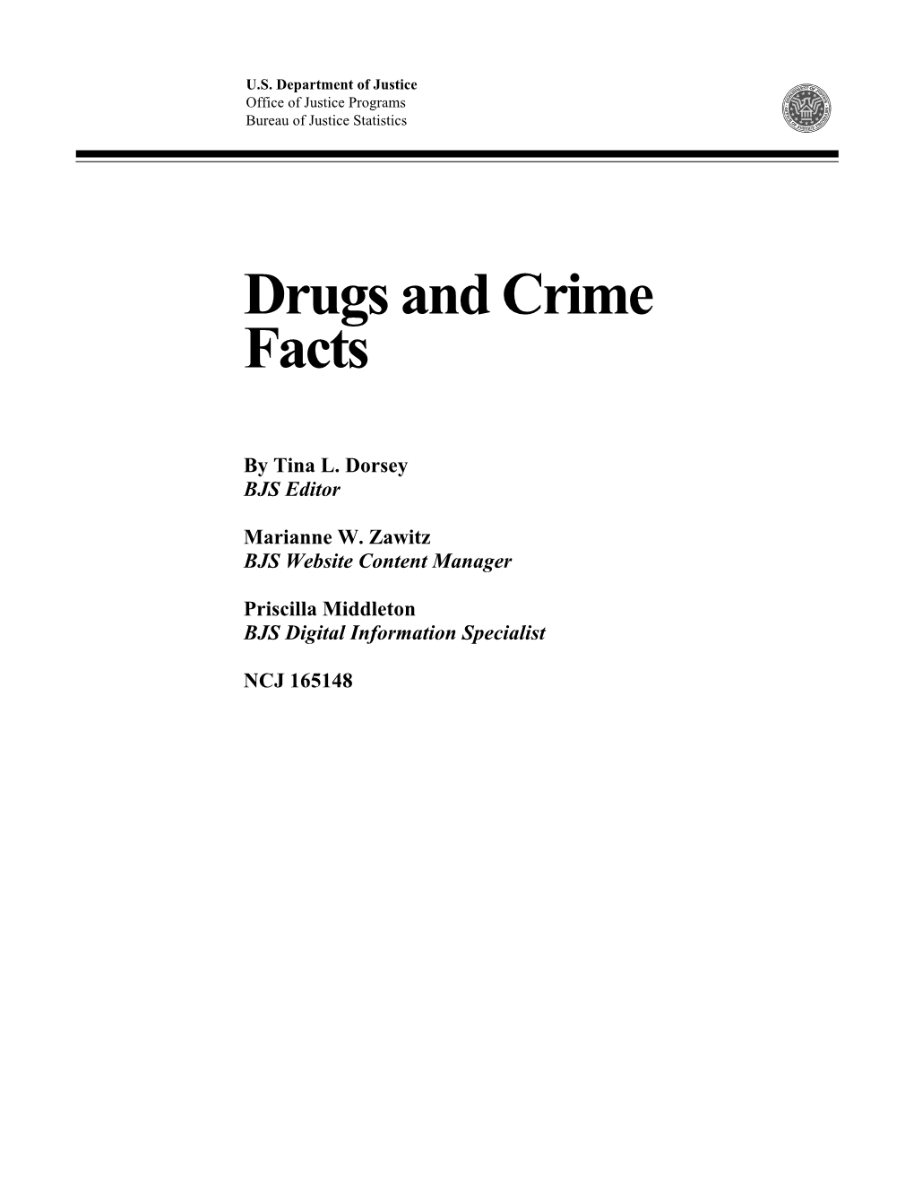 Drugs and Crime Facts