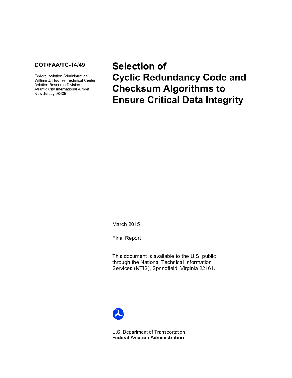 SELECTION of CYCLIC REDUNDANCY CODE and CHECKSUM March 2015 ALGORITHMS to ENSURE CRITICAL DATA INTEGRITY 6