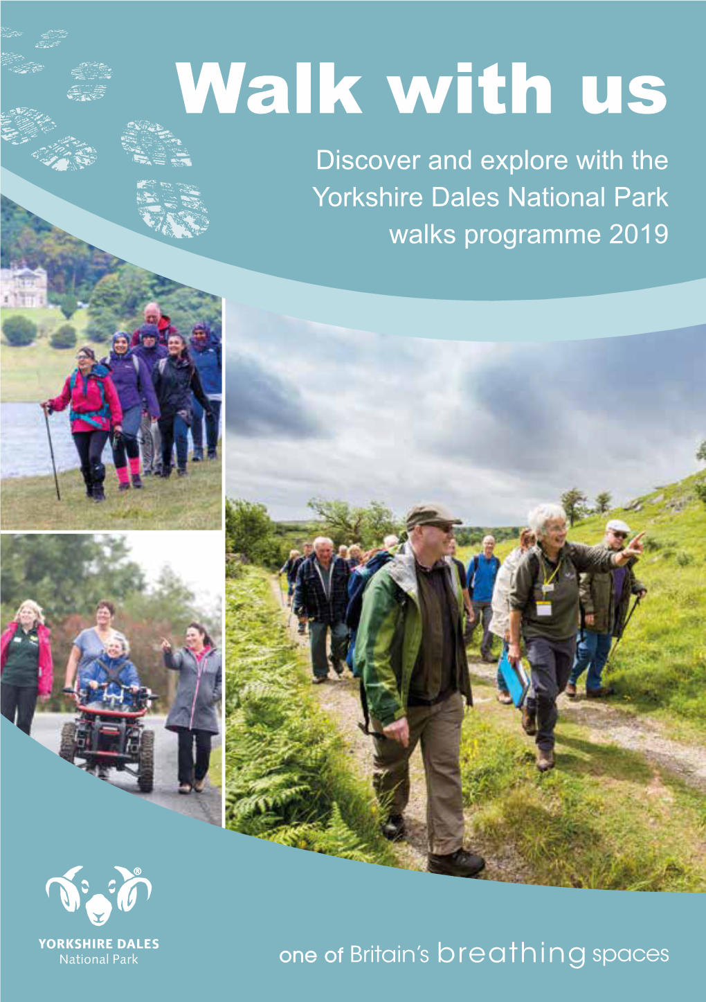 Walk with Us Discover and Explore with the Yorkshire Dales National Park Walks Programme 2019