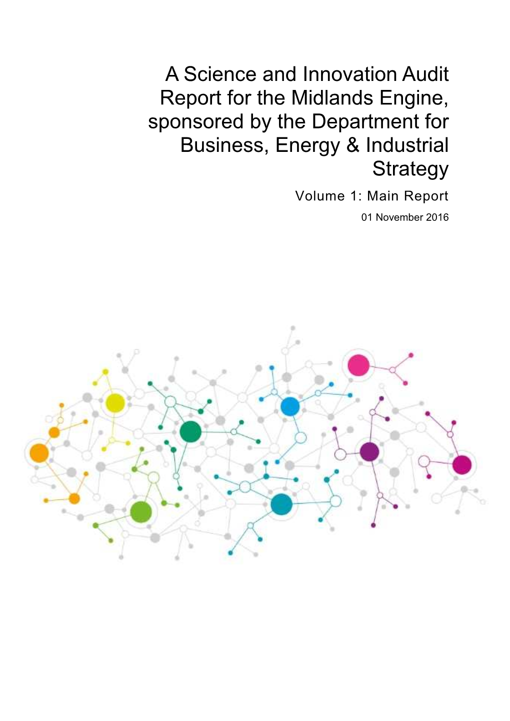 A Science and Innovation Audit Report for the Midlands Engine