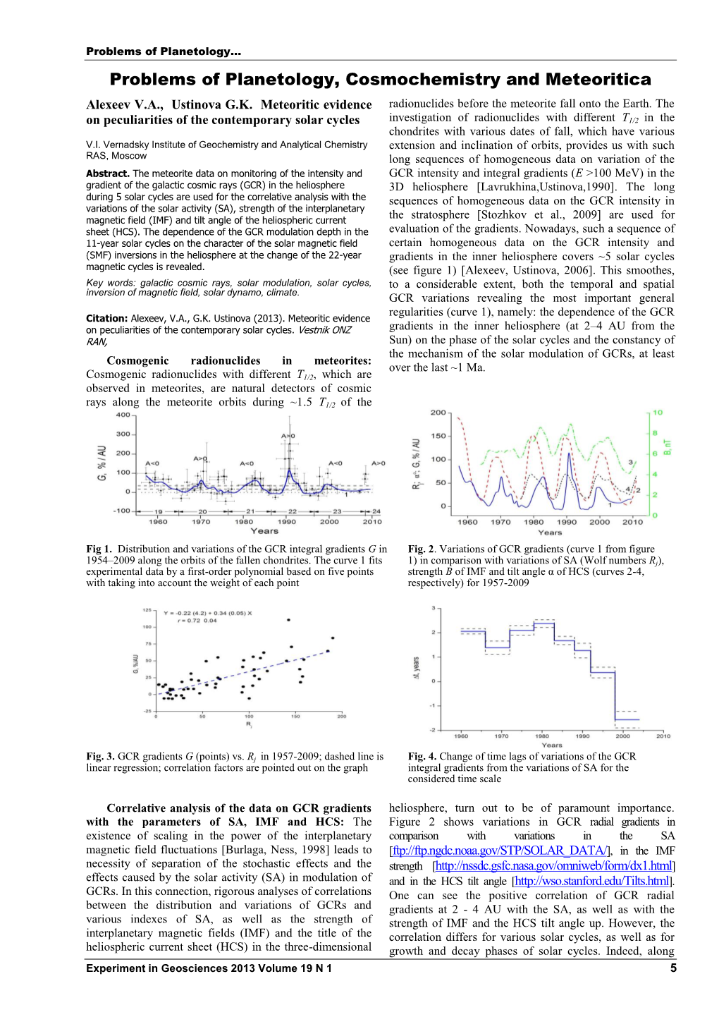 Problems of Planetology, Cosmochemistry and Meteoritica Alexeev V.A., Ustinova G.K