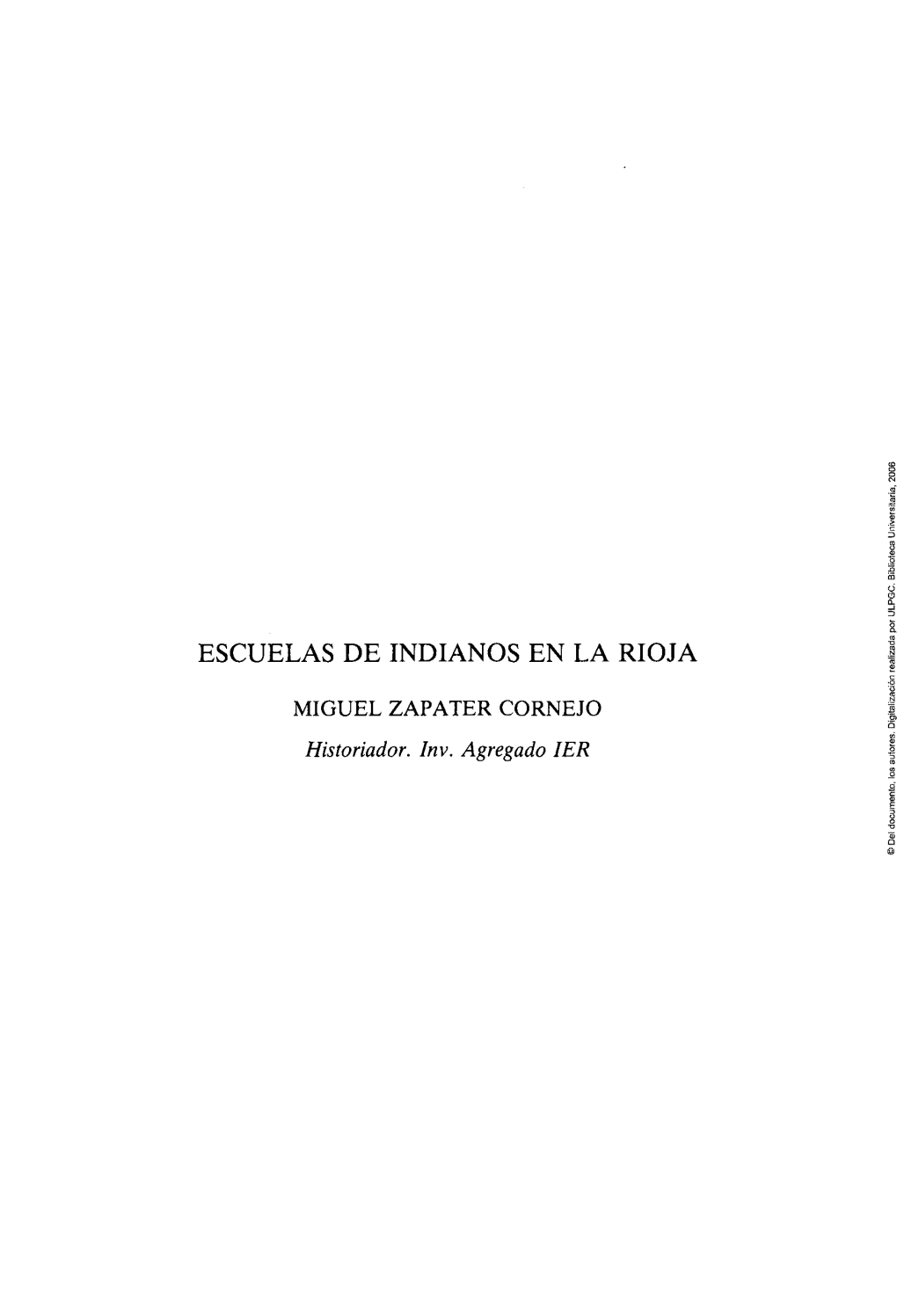 Escuelas De Indianos En La Rioja