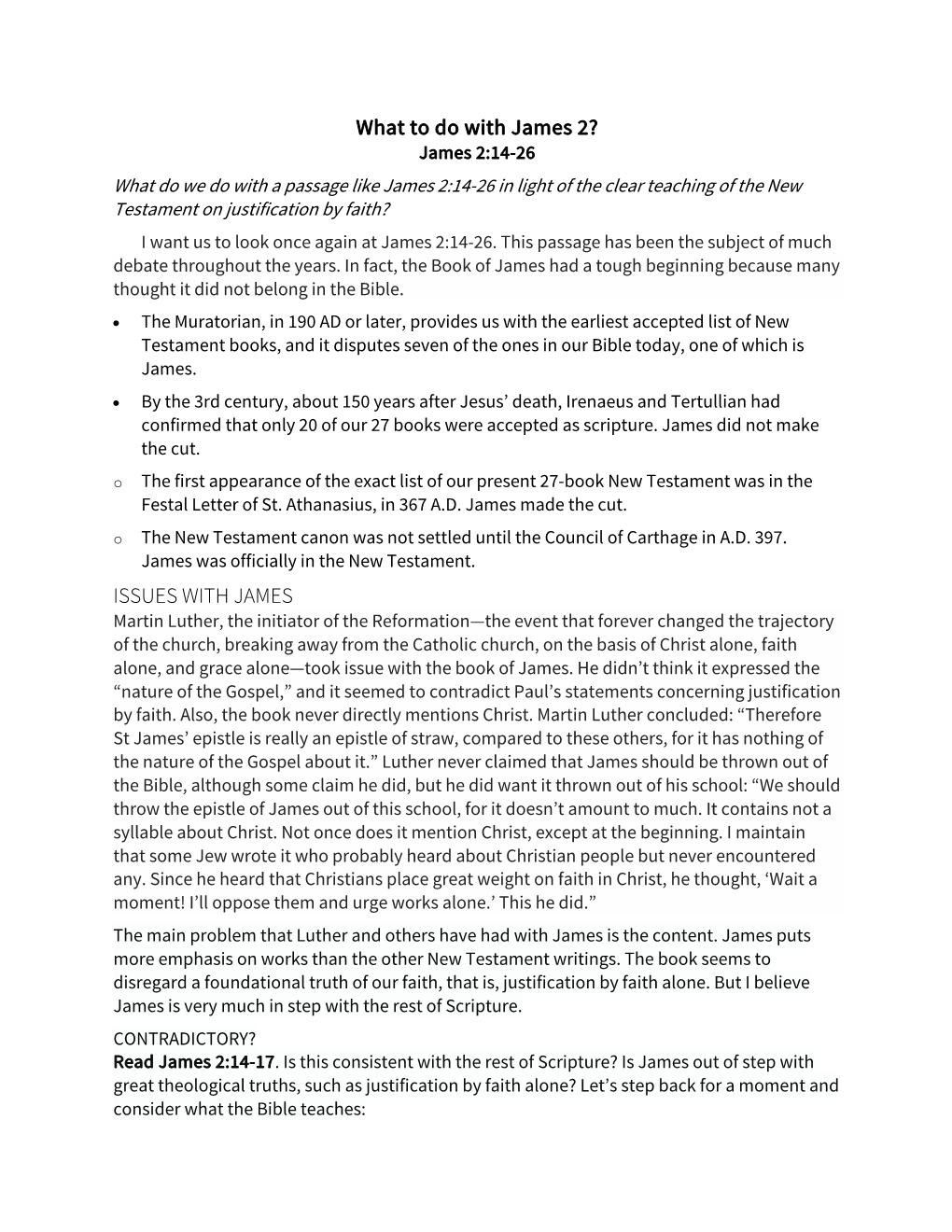 What Do We Do with a Passage Like James 2:14-26 in Light of the Clear Teaching of the New Testament on Justification by Faith?